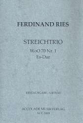 Streichtrio Woo 70 Nr. 1 Es-Dur - Ferdinand Ries