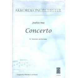 Konzert für Akkordeon und Orchester : - Jindrich Feld