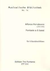 Fantasie a 6 bassi : für - Alfonso Ferrabosco