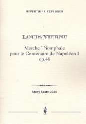 Marche triomphale pour le centenaise de Napoléon I op.46 : - Louis Victor Jules Vierne