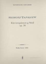 Quintett g-Moll op.30 : - Sergej Tanejew