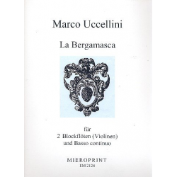 La Bergamasca : für 2 Blockflöten (Sopran - Marco Uccellini