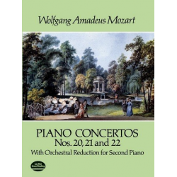 Piano Concertos nos. 20-22 : - Wolfgang Amadeus Mozart