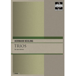 Trios : -Hermann Neuling