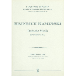 Dorische Musik : für Orchester - Heinrich Kaminski