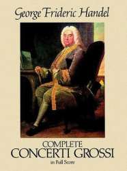 Complete concerti grossi : for - Georg Friedrich Händel (George Frederic Handel)