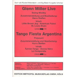 Glenn Miller live  und  Tango - Glenn Miller