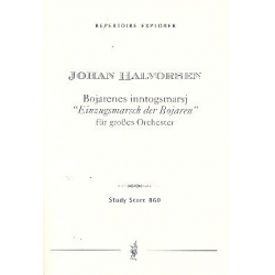 Bojarenes innotogsmarsj : für Orchester - Johan Halvorsen