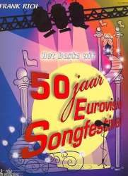 Das Beste aus 50 Jahre Eurovision Song Contest : Songbuch Melodie/Texte/Akkorde