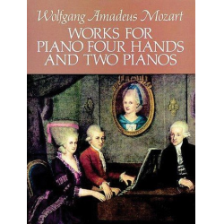 Works for piano 4 hands - Wolfgang Amadeus Mozart