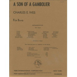 A Son of a Gambolier : - Charles Edward Ives