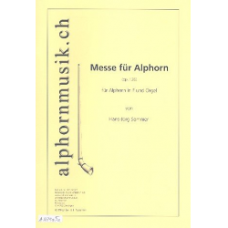 Messe op.136 : für 1-2 Alphörner in F -Hans-Jürg Sommer