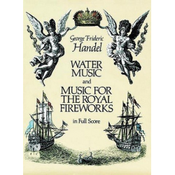 Water Music  and  Music for the - Georg Friedrich Händel (George Frederic Handel)