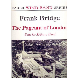 Pageant of London (wind band score) - Frank Bridge