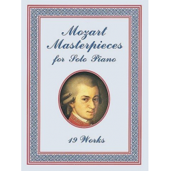 Masterpieces : for piano - Wolfgang Amadeus Mozart