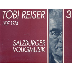 Salzburger Volksmusik Band 3 : für - Tobias Reiser