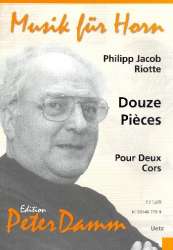 Douze pièces pour deux cors - Philipp Jacob Riotte / Arr. Peter Damm