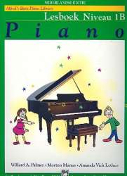 Alfred's basic Piano Library - Lesboek niveau 1B : - Willard A. Palmer