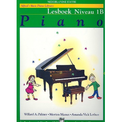 Alfred's basic Piano Library - Lesboek niveau 1B : -Willard A. Palmer