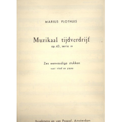 Muzikaal tijdverdrijf : viool/piano - Marius Hendrikus Flothuis
