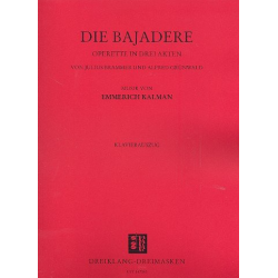Die Bajadere - Emmerich Kálmán