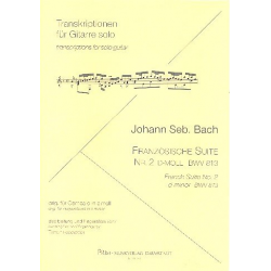 Französische Suite d-Moll Nr.2 BWV813 : - Johann Sebastian Bach
