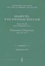 Hiawatha's Departure op.30,4 : - Samuel Coleridge-Taylor