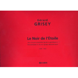 Le noir de l'étoile : pour 6 percussionistes, - Gérard Grisey