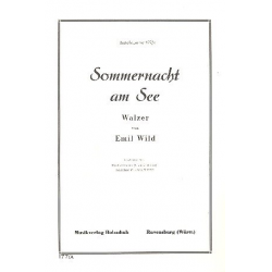Sommernacht am See : Walzer - Emil Wild