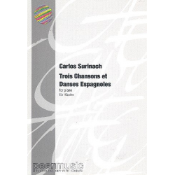3 chansons et danses espagnoles : - Carlos Surinach
