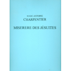 CHARPENTIER M.A. : MISERERE DES JESUITES - Marc Antoine Charpentier