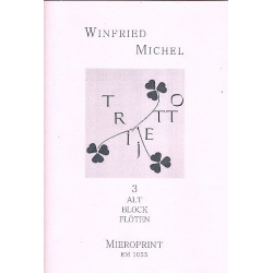 Trijetto : für 3 Altblockflöten -Winfried Michel