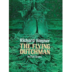 The flying Dutchman : -Richard Wagner