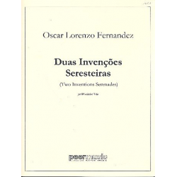 2 Inventions-Serenades : - Oscar Lorenzo Fernandez