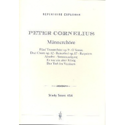 Männerchöre (mit und ohne Begleitung) - Peter Cornelius