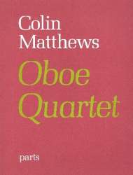 Oboe Quartet No.1 (parts) - Collin Matthews