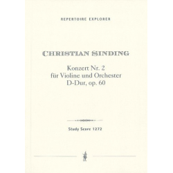 Konzert D-Dur Nr.2 op.60 für Violine und Orchester : - Christian Sinding