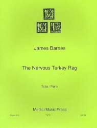 The nervous Turkey Rag : - James Barnes