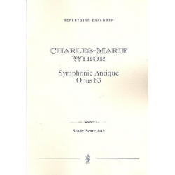 Symphonie antique op.83 : für Orchester - Charles-Marie Widor