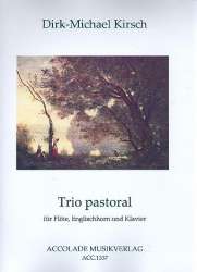 Trio Pastoral Op. 12 - Dirk-Michael Kirsch