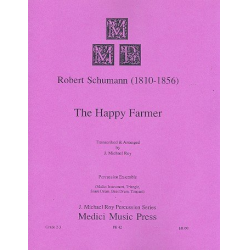 The happy Farmer : for percussion ensemble - Robert Schumann