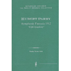 Symphonic Fantasia 1912 : - Sir Charles Hubert Parry