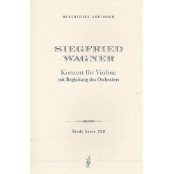 Konzert : für Violine und Orchester - Siegfried Wagner