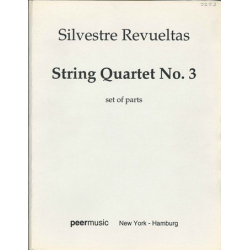 String Quartet no. 3 - Silvestre Revueltas