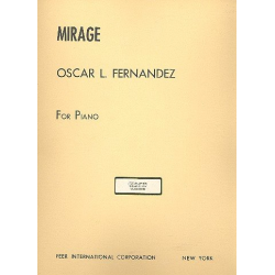 Mirage : for piano - Oscar Lorenzo Fernandez