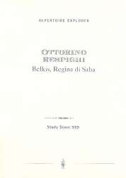 Belkis Regina di Saba : für Orchester - Ottorino Respighi
