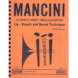 Lip Breath and Sound Technique : - Albert Mancini