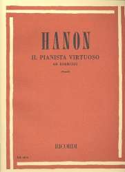 Il pianista virtuoso : 60 esercizi - Charles Louis Hanon