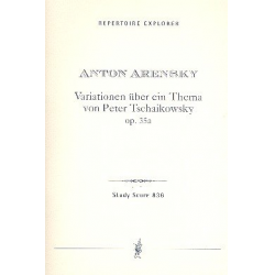 Variationen über ein Thema von - Anton Stepanowitsch Arensky