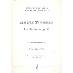 Hamlet-Suite op.30 : - Heinz Tiessen